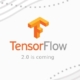 تنسورفلو نسخه ی 2 (TensorFlow 2.0) جدیدترین نسخه